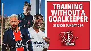 Session Sunday 059 | How to train without a goalkeeper