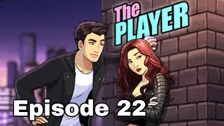 The Player Episode 22 (GEM CHOICES)