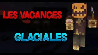Les vacances glaciales| Film Minecraft horreur|S2|fr