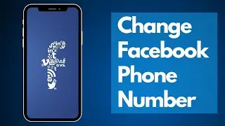 Change Facebook Account Phone Number 2021