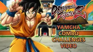 Dragon Ball FighterZ - Yamcha Combo Challenge Video