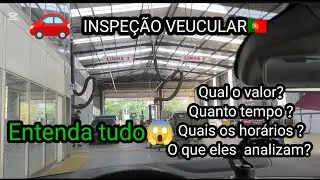 INSPEÇÃO VEICULAR EM PORTUGAL ENTENDA COMO FUNCIONA NA PRÁTICA 🇵🇹#inspecao#portugal #realidade