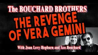 Revenge of Vera Gemini BOUCHARD BROTHERS - (Blue &Ouml;yster Cult cover)
