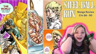 WHAT IN ZA WARUDO!? Jojo's Bizarre Adventure: Steel Ball Run Manga Review Ch 86 - 90