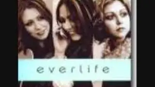 Everlife - Heaven Open Your Eyes