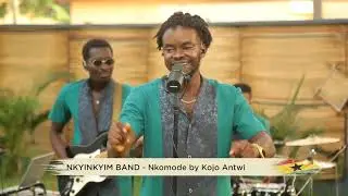 Nkyinkyim Band - Nkɔmmɔdɛ (Originally by Kojo Antwi)