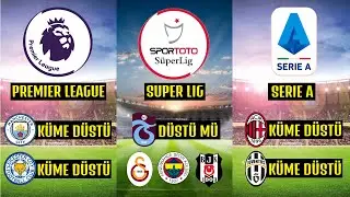 Tarihi Boyunca Hiç Küme Düşmeyen Futbol Takımları