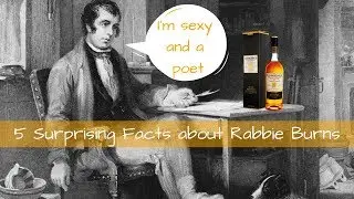 5 Surprising Facts About Robert Burns
