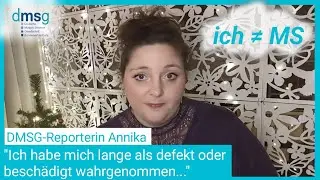 DMSG-Reporterin Annika: Wie viel Raum darf MS im Leben einnehmen?