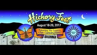 Hickory Fest Music in the Canyon August 18, 19 and 20th