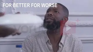For Better For Worse Yoruba Movie 2026 Official Teaser - Now Showing On Yorubaplus