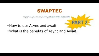 C#   Learn Async and Await In Hindi - Part 2
