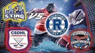 CSDHL Playoffs: Midget Prospects (12:15 PM Puck Drop)