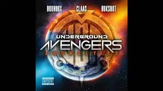 Underground Avengers - Killer Instinct feat: Q Bosilini