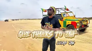 LUCAS JAH - GIVE THANKS TO JAH (officiel) #reggae #rastafari #jah #haileselassie