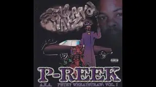 P-Reek - A.K.A. Petey Wheatstraw: Vol. 1 (2001) [Full Album] Vallejo, CA