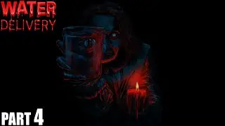Water Delivery Gameplay Part 4 - END / PC