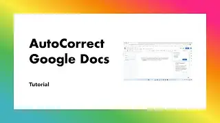 How to Put Autocorrect on Google Docs