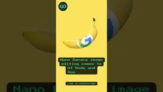 Nano Banana image editing comes to AI Mode and Google Lens
