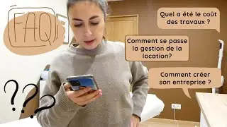 FAQ : Bilan du projet? Prix des travaux ? Création d'entreprise ?
