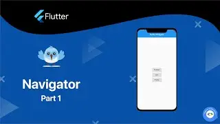 Navigator Part 1 | Flutter Basics
