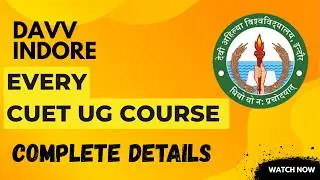 DAVV CUET UG 2026 Courses Details | CUET DAVV Admission 2026
