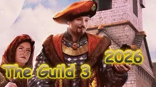 The Guild 3 в 2026 году