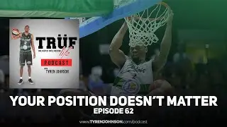 Ep #062 Your Position Doesn&rsquo;t Matter | TRUF Life Podcast