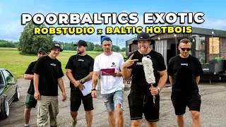 POORBALTICS EXOTIC 2025 | KOPĀ AR BALTIC HOTBOIS