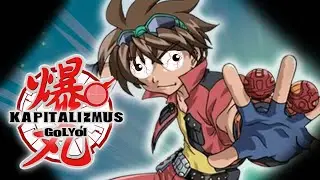 Bakugan, avagy a Kapitalizmus GOLY&Oacute;I!