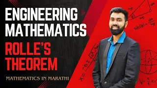 Rolle&rsquo;s Theorem | Lecture 1 | Engineering Mathematics 1 | Marathi + English Explanation