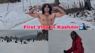 FIRST VLOG IN KASHMIR || PEHLE HI VLOG ME LDAAI😂 ||