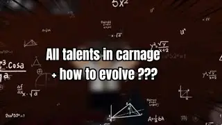 All Talents + How To Get Survivor || Roblox carnage