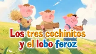 Cuento de Los tres cerditos y el lobo feroz (Canci&oacute;n) 🎶 | Pasitos en la luna 🌝