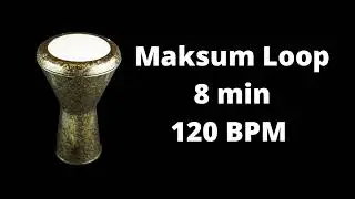 Maksum Rhythm Loop | Practice the Maksum and Darbuka Solos | Middle East Rhythm  Loop on the Darbuka