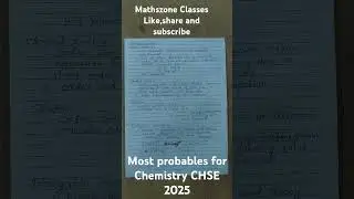 Most probable Chemistry CHSE 2025 , Selective chemistry CHSE 2025 #chseodisha2025#exam#maths#chem