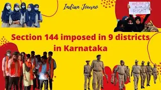 Section 144 imposed in 9 districts in Karnataka