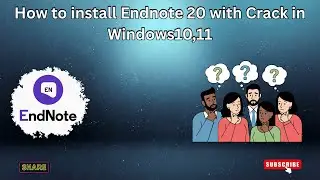 How to Install EndNote 20 on Windows 10 & 11 | Complete Step-by-Step Guide#EndNote20 #Windows11
