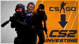 CS:GO to CS2: Investing for the future.