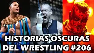 HISTORIAS OSCURAS DEL WRESTLING #206