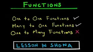 Types of Functions etc | Lesson 13.0 | ZIMSEC | Pure Maths - Functions | In Shona