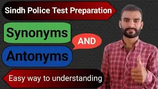 Sindh Police Test Preparation | Synonyms and Antonyms | repeated questions from paper 2022