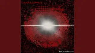 Lawlessness (feat. Paul Nkemontoh)
