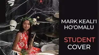 Mark Keali'i Ho'omalu | Hawaiian Roller Coaster Ride | Student Drum Cover Featuring Tabitha