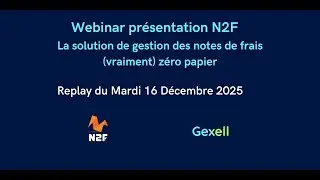 N2F : simplifiez et automatisez la gestion des notes de frais avec Gexell