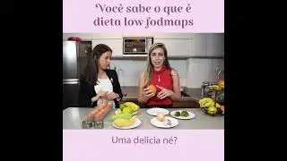 Alimentos proibidos e permitidos na dieta Low Fodmaps para S&iacute;ndrome do Intestino Irrit&aacute;vel