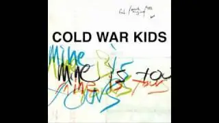 Royal Blue - Cold war kids