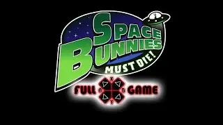 Space Bunnies Must Die! Longplay Win XP