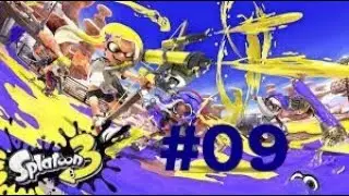[LP] Splatoon 3 - #09