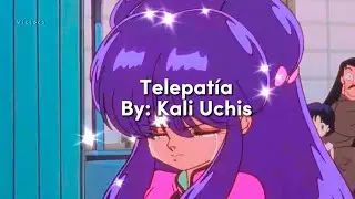 Telepatía, By: Kali Uchis; Lyrics. (Shampoo Background)